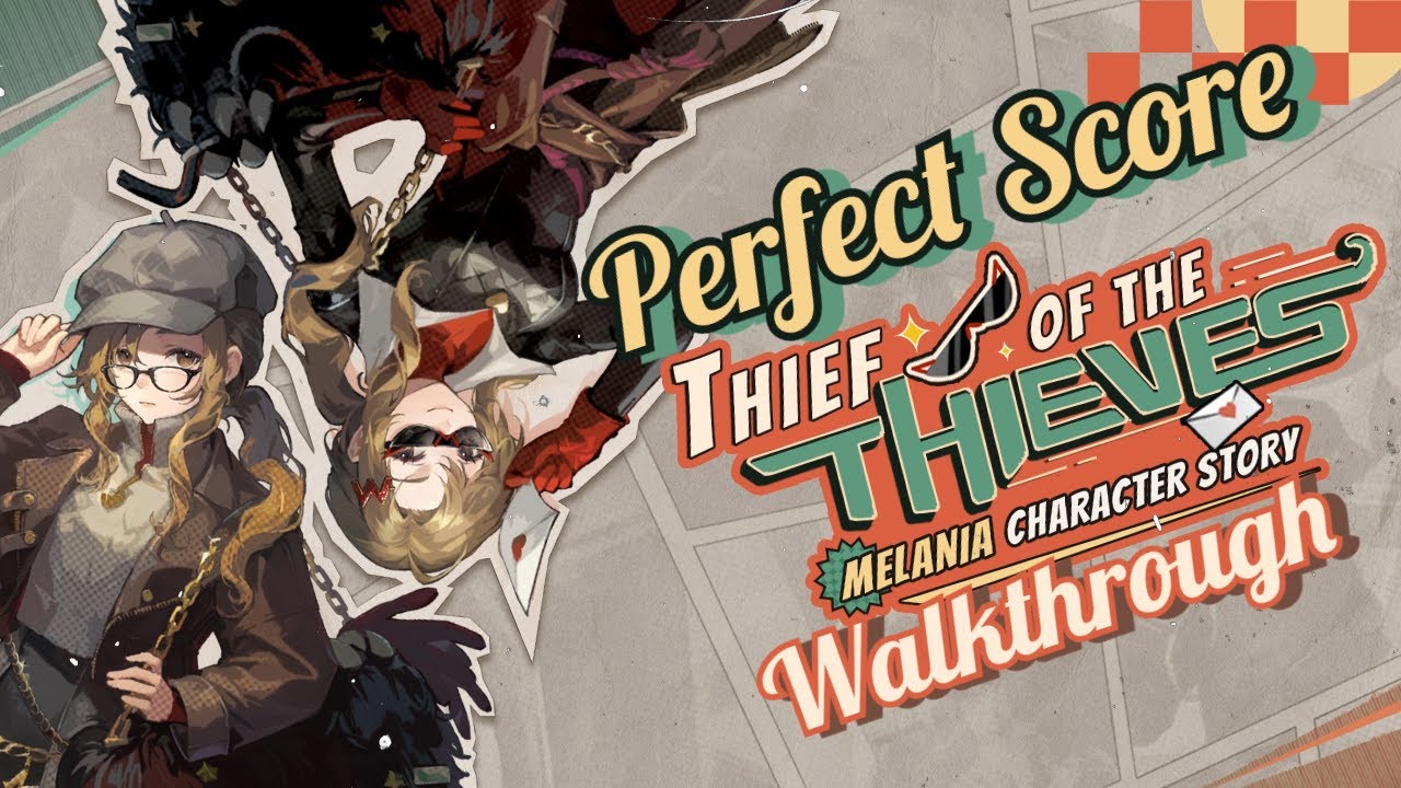 《Reverse 1999》Thief of the Thieves: Perfect Score Walkthrough