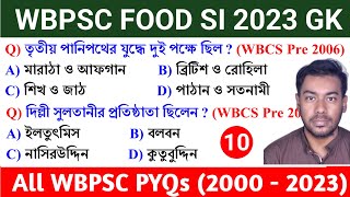 ?WBPSC FOOD SI 2023/ WBCS Prelims 2023 GK Class 10 || History -WBCS Previous Year 2006 (2000-23)