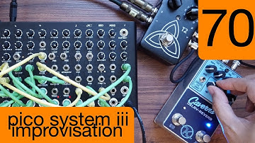 #70 Erica Synths Pico System iii Improvisation