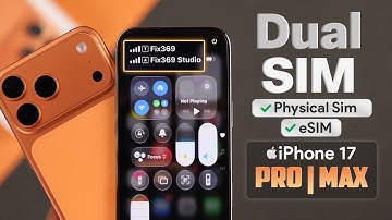 Dual SIM iPhone 17 Pro Max: How to Use Physical or eSIM!