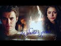 ●Stefan & Elena || Разбитая Душа