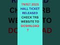 TET HALL TICKET RELEASED #tet #tetpaper1 #tetpaper2