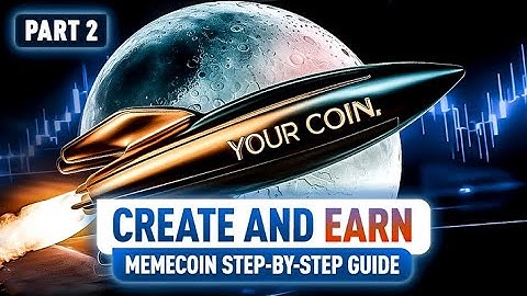 🚀 How to Create Your Own Meme Coin! Step-by-Step Guide 💰 Part 2