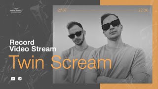 Record Video Stream | Twin Scream
