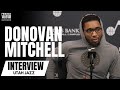 Donovan Mitchell Explains "Put Respect" on Jalen Brunson: "He's a Talented Player, JB Can Go!"