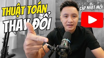 Thuật Toán Youtube Thay Đổi có phải lý do khiến Video không có lượt xem (Cập nhật mới nhất 2025)
