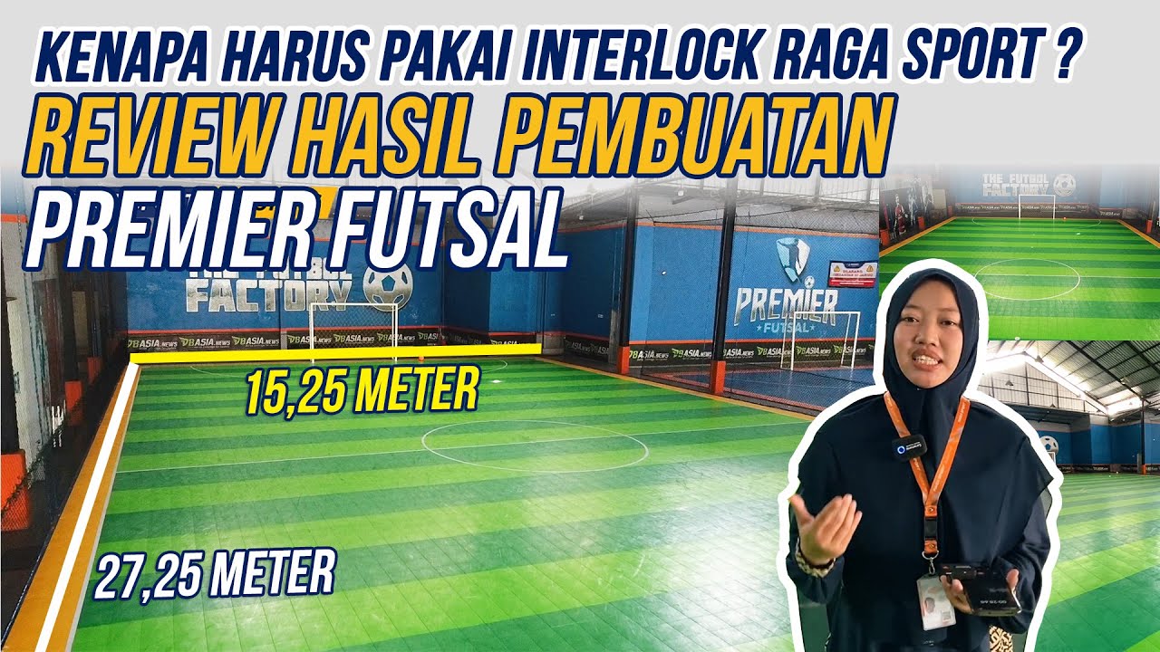 🔴PENTING Kenapa Harus Pakai Interlock Lapangan Futsal Raga Sport |REVIEW PREMIER FUTSAL Ukuran 15x27