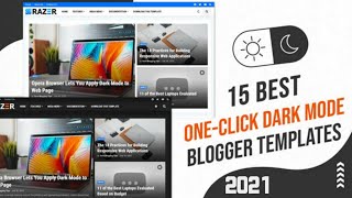 Top 15 Dark Mode Themes For Blogger (Blogspot) | Enable Dark Mode In Blogger Blog | #ishanllb