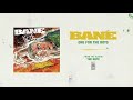 Bane "One For The Boys"