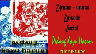 CARA MEMBACA KHO PING HOO SERIAL PEDANG KAYU HARUM |  CERSIL KHO PING HOO
