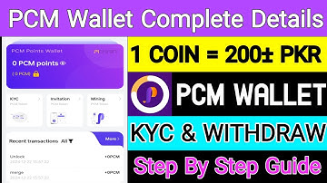 PCM Wallet Complete Details | How to KYC and Withdraw