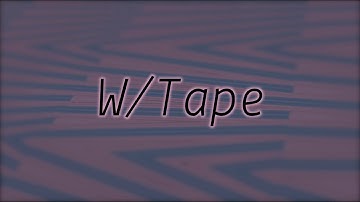 Patching W/ Confidence: W/Tape