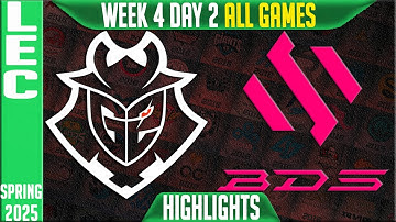 G2 vs BDS Highlights ALL GAMES | LEC Spring Split W4D2 2025 | G2 Esports vs team BDS