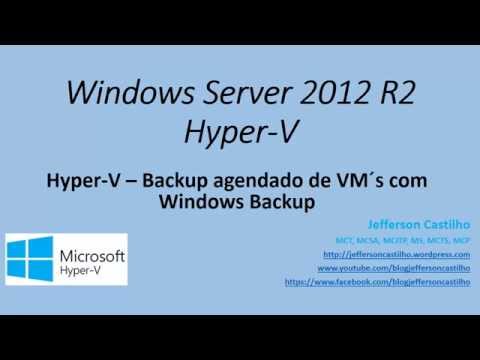 Hyper V - Backup agendado de VM´s com Windows Backup (Backup Schedule)