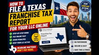 How to file a Texas franchise tax report for your LLC online