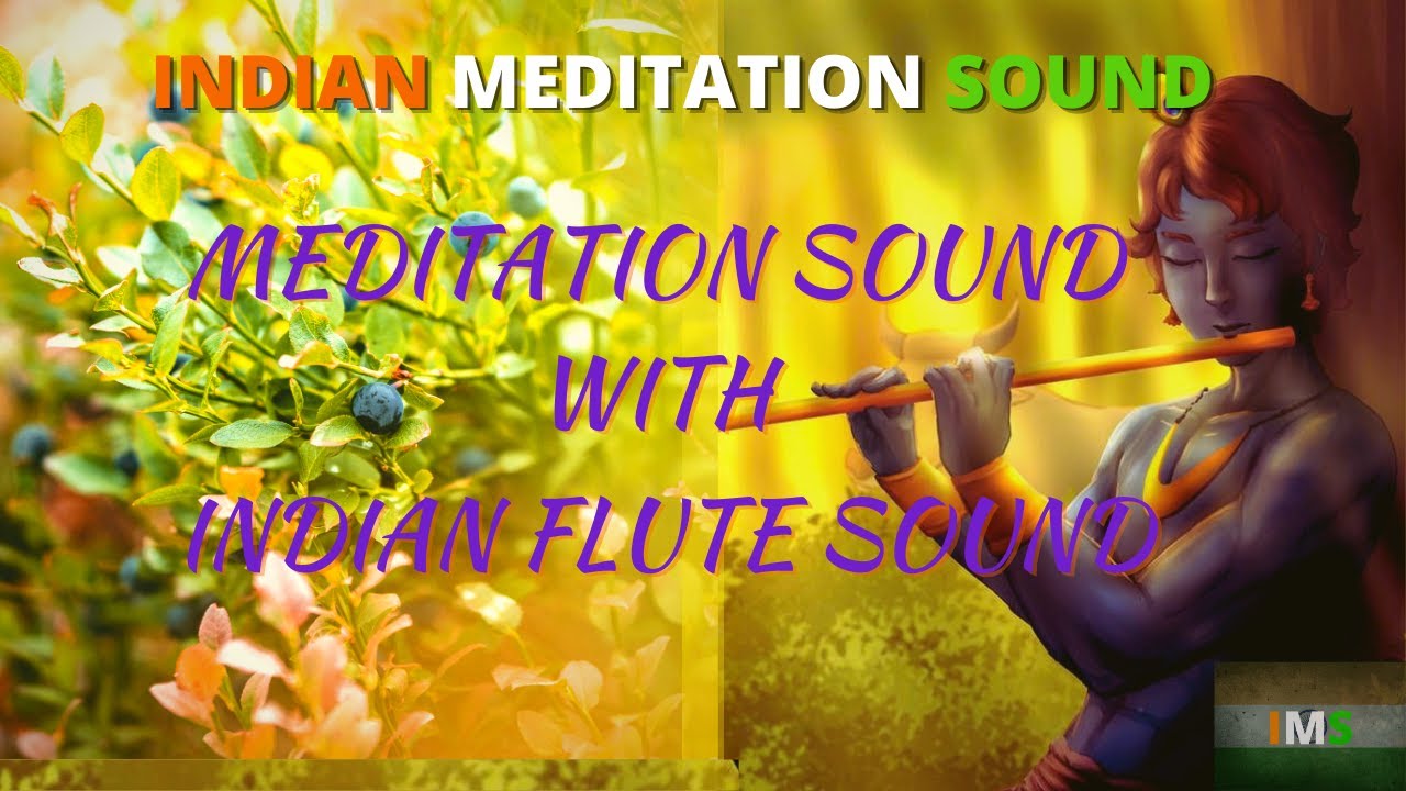 MEDITATION MUSIC | MEDITATION MUSIC RELAX MIND BODY | INDIAN FLUTE ...