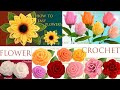 Como hacer Flores 3D con hojas Rosas Camelias Tulipanes Girasoles tejido a Crochet