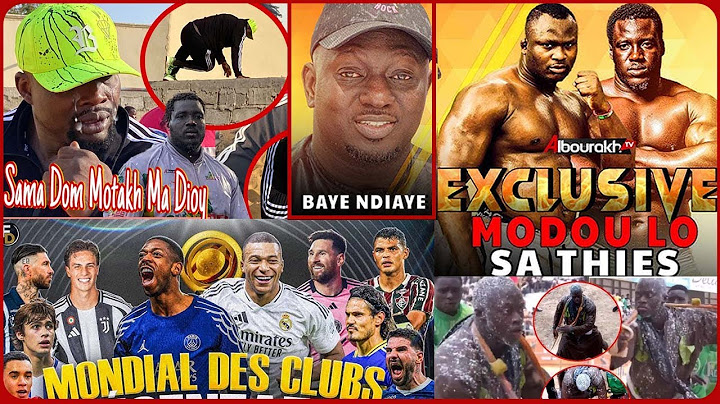 Combat Sa Thies vs Modou Lo: Baye  se prononce et fait des révélations Messi retrouve Paris, derby
