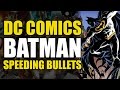 Superman Becomes Batman (Superman: Speeding Bullets)