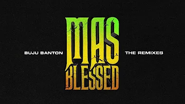 Buju Banton - Mas Blessed Remix feat. Farruko (Visualizer)