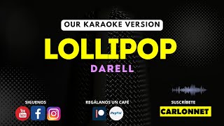 Lollipop - Darell (Karaoke Version)