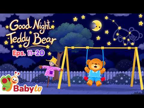 Bedtime Stories with Goodnight Teddy Bear🌙🧸 | 10 Episodes | Baby TV for Kids
