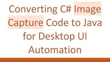 Converting C#  Image Capture Code to Java for Desktop UI Automation