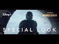 The Mandalorian | Special Look | Disney+