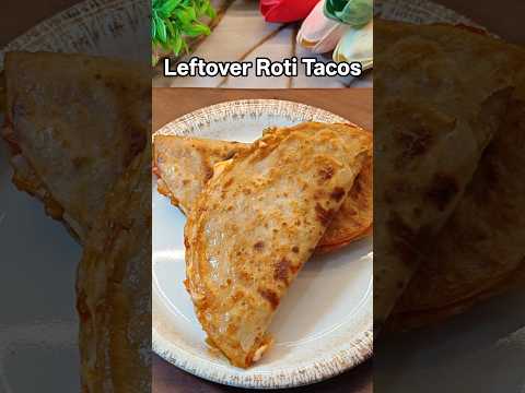 Video thumbnail: Leftover Roti Tacos Recipe #shorts #recipe #leftoverroti #snacks #viral #tacos
