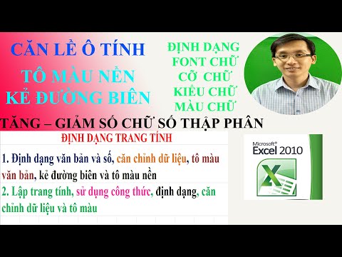 Nền Vàng Chữ Màu Gì - ĐỊNH DẠNG FONT,CỠ, KIỂU, MÀU CHỮ - CĂN LỀ -TÔ MÀU NỀN-KẺ ĐƯỜNG BIÊN TRONG EXCEL @365dha