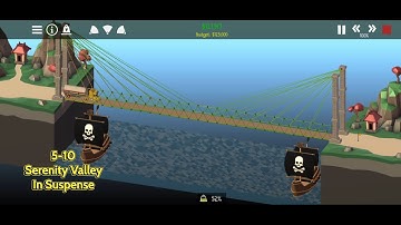 Poly Bridge 2 - Serenity Valley - In Suspense (5-10)