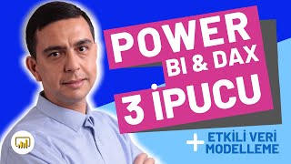 Power Bi Ile Etkili Veri Modelleri İçin 3 İpucu