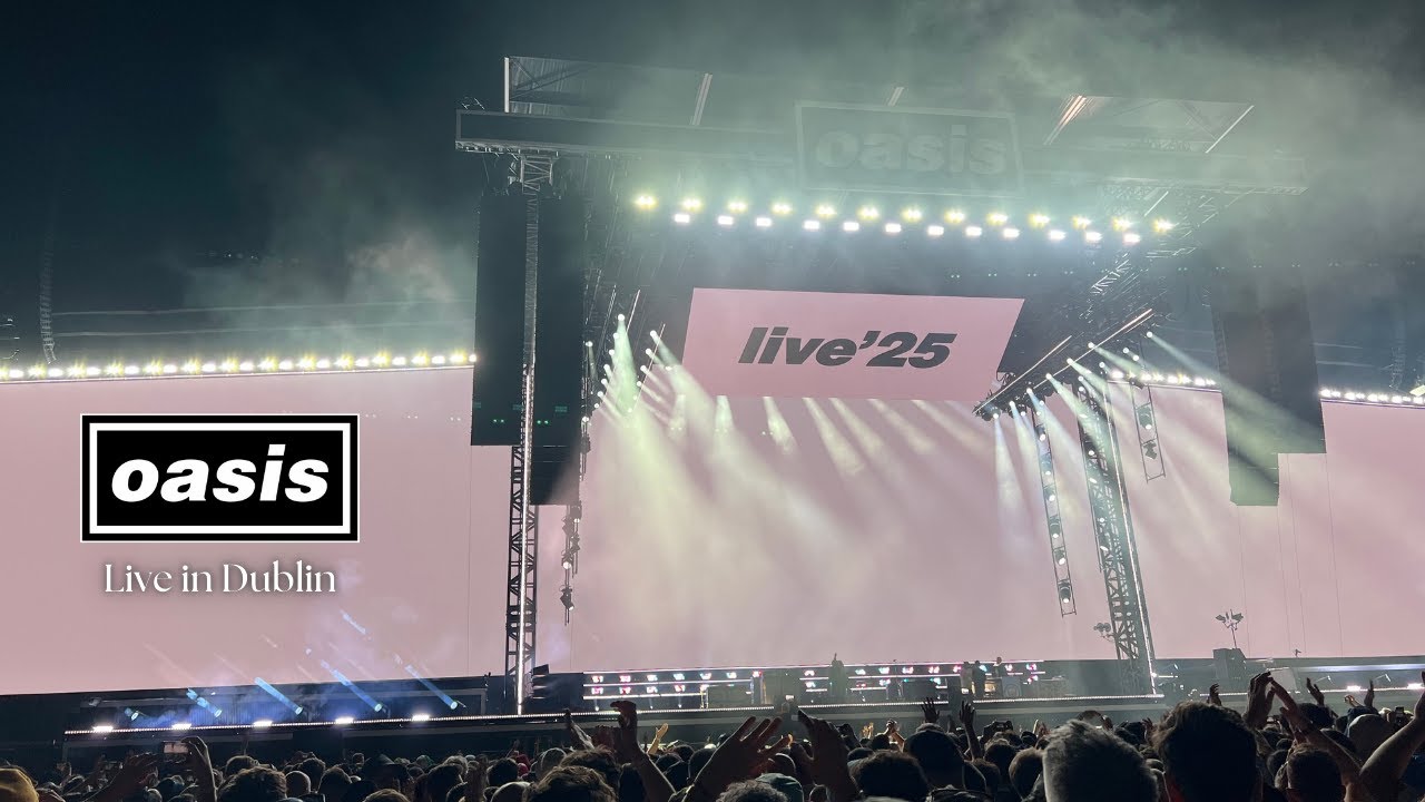 Oasis LIVE in Concert Croke Park Dublin 2025 (Full Concert)
