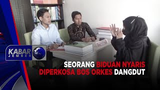 Seorang Biduan Nyaris Dicabuli Bos Orkes Dangdut | KABAR JEMBER