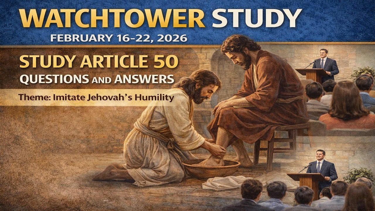 WATCHTOWER STUDY FEBRUARY 16-22, 2026 QUESTIONS AND ANSWERS - YouTube