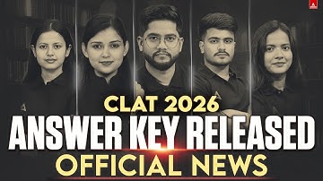 CLAT 2026 Provisional Answer Key OUT! | CLAT Question Paper 2026 Answer Key Official Update