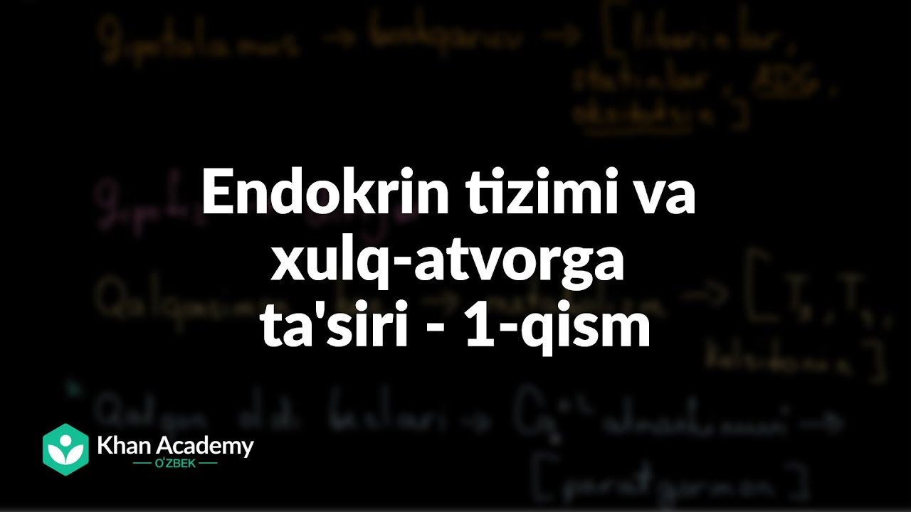 Endokrin Tizimi Va Xulq atvorga Ta siri 1 qism Tibbiyot YouTube endokrin-tizimi-va-xulq-atvorga-ta-siri-1-qism-tibbiyot-youtube