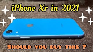 iPhone Xr in 2021 ? Should you buy iphone Xr in 2021 ?