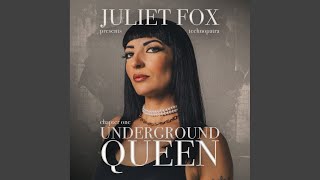 Underground Queen