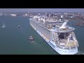 Allure of the Seas arriving at Port of Southampton