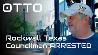 Arrested! Patrick Trowbridge - Rockwall city Councilman