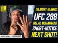 Gilbert Burns Explains Belal Muhammad UFC 288 Fight: &quot;Now It&#39;s The Best Scenario For Both Guys&quot;