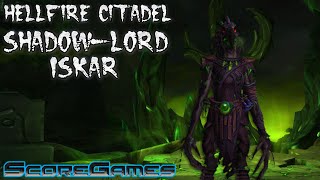 Shadow-Lord Iskar (Normal) Kill - Healer Perspective