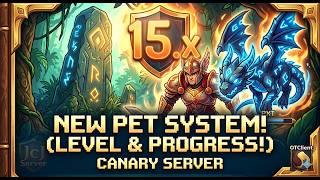 Tibia Nuevo Pet System para Canary Server 15.x Sistema de Mascotas con Nivel y Progreso