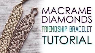 Macrame Diamonds Friendship Bracelet Tutorial