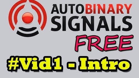 Auto Binary Signals Free - #1 Intro | best binary option signals