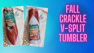 Fall Crackle V-Split Tumbler