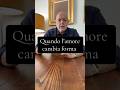 Quando l’amore cambia forma