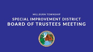 Millburn Township Special Improvement District Board of Trustees Meeting - April 13, 2022
