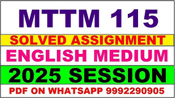 MTTM 115 solved assignment 2025 in English || mttm 115 solved assignment 2025 || ignou mttm115 2025